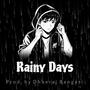 Rainy Days (Sad Piano Type Beat)