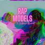 Rap Models (feat. Sixmillie) [Explicit]