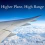 Higher Plane, High Range (feat. Juan Mandagie)