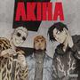 AKIRA (feat. baciel & cara cortada) [Explicit]
