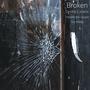 Broken (feat. Jay Miller & Devine Carama) [Explicit]