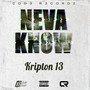 Neva Know (Explicit)