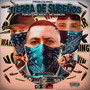 Tierra de Sureños (Explicit)