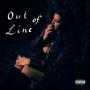 Out Of Line (Explicit)