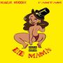 LIL' MAMA (feat. FANTASI LABZ) [Explicit]