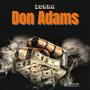 DON ADAMS (Explicit)