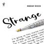 Strange (Explicit)