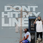 DONT HIT MY LINE (Explicit)