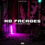 No Facades (feat. UA The Duo) [Explicit]