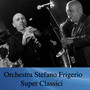 Orchestra Stefano Frigerio Super Classici