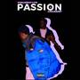 Passion (Explicit)