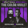 The Color Violet (Next Wave Afro Mix)