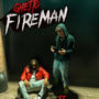 Ghetto fireman (feat. Cnotecg3) [Explicit]