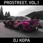 Prostreet, Vol. 1 (Explicit)