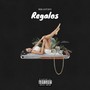 Regalos (Explicit)