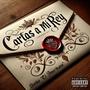 Cartas A Mi Rey (Explicit)
