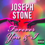 Forever You & I (Explicit)