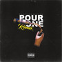 Pour One (Explicit)