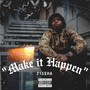 Make It Happen (Explicit)