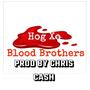 Blood Brothers (Original Motion Pictures) [Explicit]