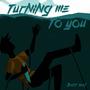 Turning Me to You (Cameron Neal Remix)