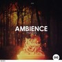 Ambience