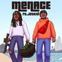 MENACE (feat. Jetkid) [Explicit]