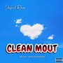 Clean Mout