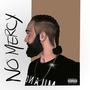 No Mercy (Explicit)