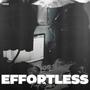 Effortless (Explicit)