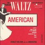 The Great Waltz - American & Continental