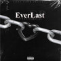 Everlast (Explicit)