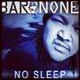 No Sleep (Explicit)