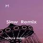 DJ Slow Santuy - RUN BACK TO YOU - Adrian (Slow Remix)