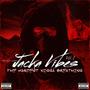 The Jacka Vibes, Vol. 2 (Explicit)