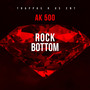 Rock Bottom (Explicit)