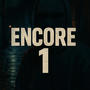 Encore 1 (Explicit)
