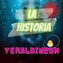 La Historia (Explicit)