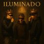 iluminado (Explicit)