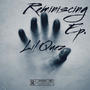 Reminiscing (Explicit)