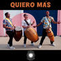 Quiero más (feat. Darío Píriz & Camila Pérez Lapalma)