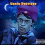 Under Pressure Ep(Prelude) [Explicit]