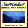 Surrender - Mystical Music For Yoga