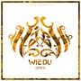 High Wie Du (Explicit)