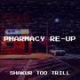 Pharmacy Re-Up (Explicit)