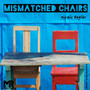 Mismatched Chairs