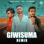 Giwisuma Remix