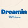 Dreamin (feat. Memet & Prophxt)