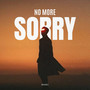 No More Sorry