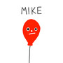 Mike